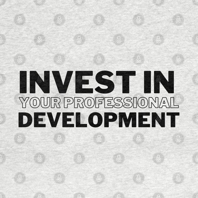Invest in your professional development by Stylebymee